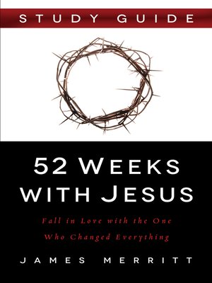 cover image of 52 Weeks with Jesus Study Guide